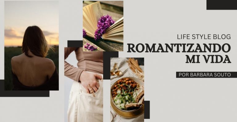 Blog Romantizando Mi Vida
